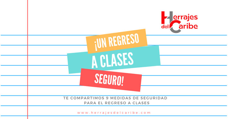 ¡Un regreso a clases seguro!